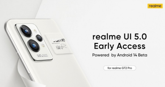 Realme GT2 Pro获得基于Android 14的Realme UI 5.0抢先体验